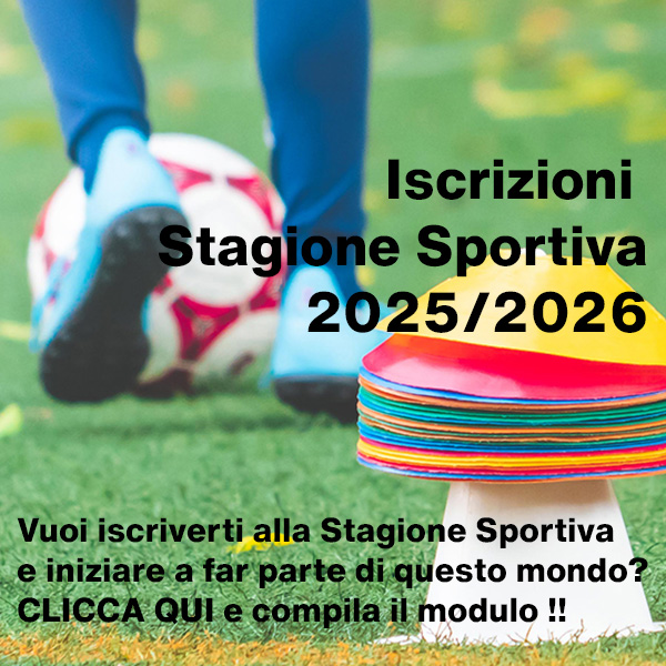 Iscrizioni Stagione Sportiva 2025/26
